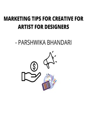 cover image of Marketing tips for Creative for artist for designers